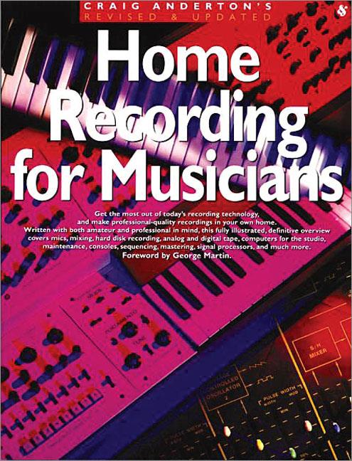 Home Recording for Musicians